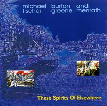 THESE SPIRITS OF ELSEWHERE